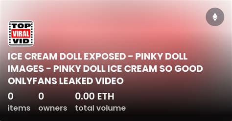 pinky doll sex tape|Pinkydoll Creampie Livestream Video Leaked